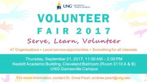 Volunteer Fair event information Thursday, September 21, 2017, 11:00 AM – 2:00 PM Nesbitt Academic Building, Cleveland Ballroom (Room 3110 A & B) UNG Gainesville Campus