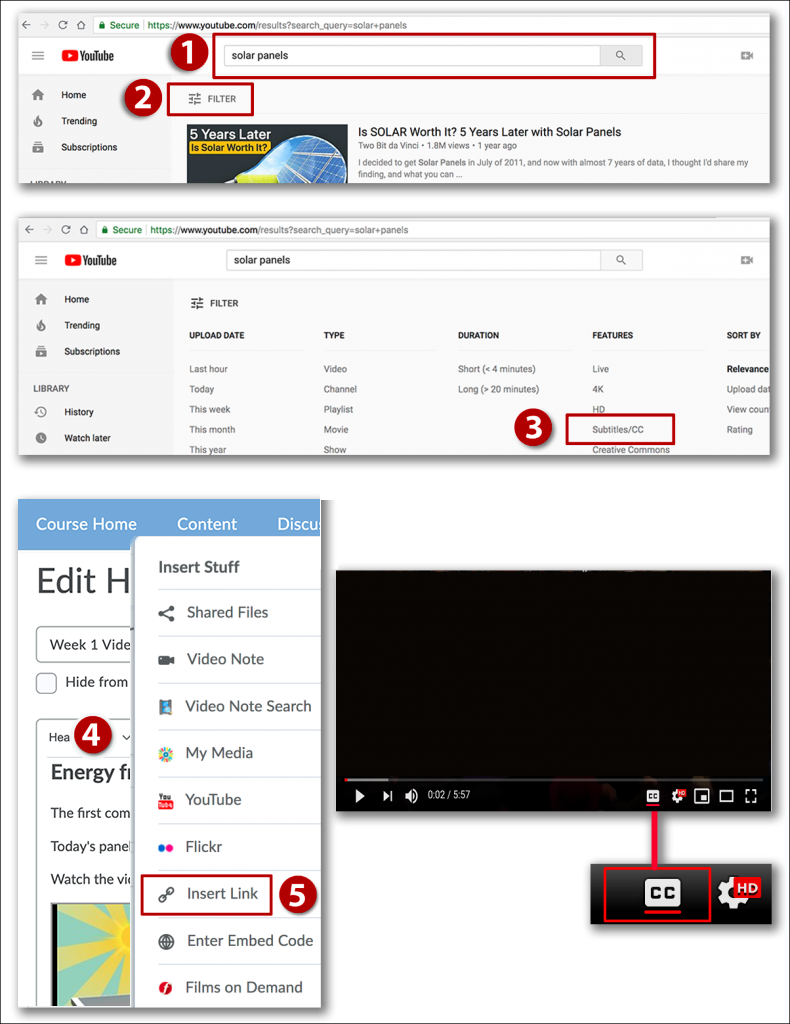 Search box in YouTube with filter icon under it. D2L Brightspace Editor with Insert Link in menu. CC icon in a video player. 