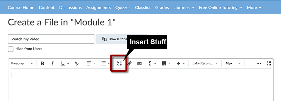 Insert Stuff icon is on the top row of the Brightspace Editor.