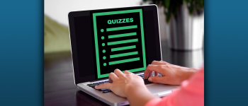 Images of person at laptop with a quiz graphic on screen