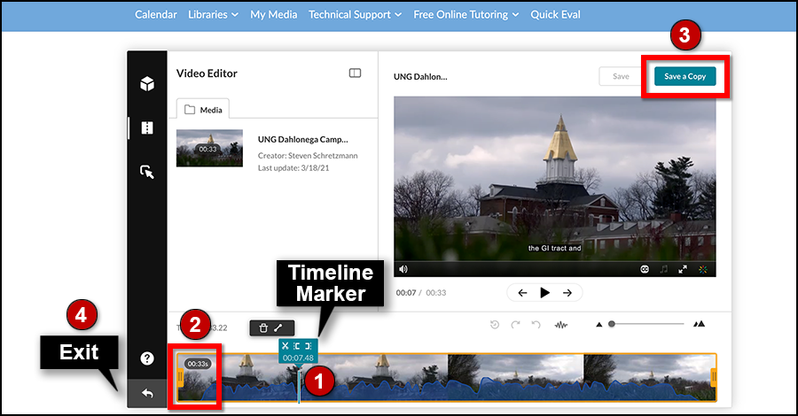 Video Editor section with timeline on the bottom, video player on top right, and Save and Save a Copy buttons above it, top right. The Exit button is a left arrow icon on the bottom left, just below the Help icon, a question mark.