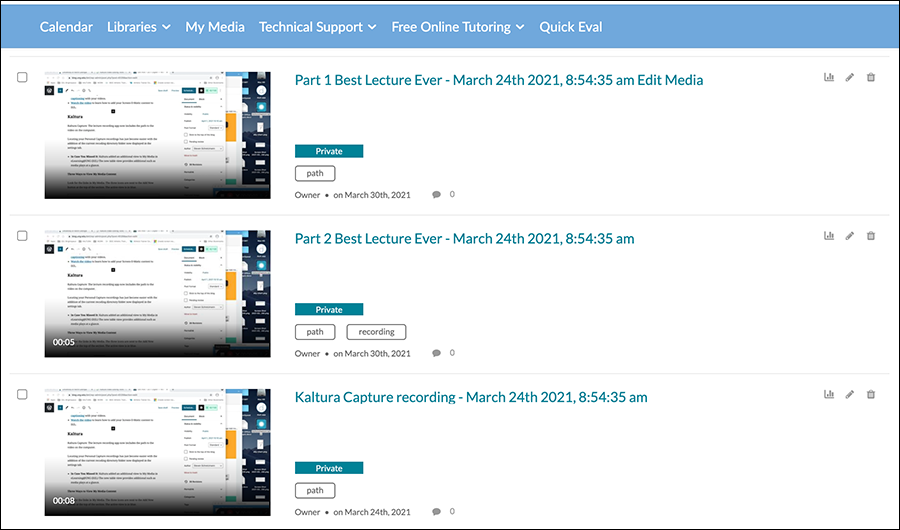 My Media section in D2L had Part 1, Part 2, and the original file.