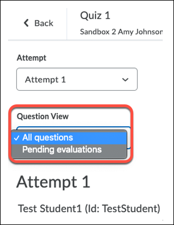 D2L Question view droplist has selection for All questions and Pending evaluations