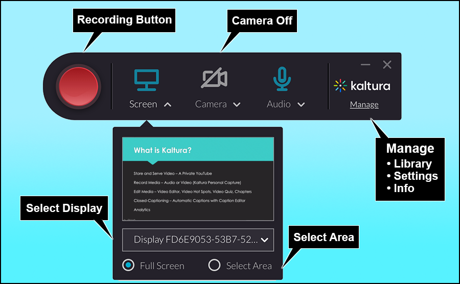 Kaltura Capture Recording Tool with screen display dropped down. Top row from left has recording button, icons for screen, camera, audio, and manage link at right.