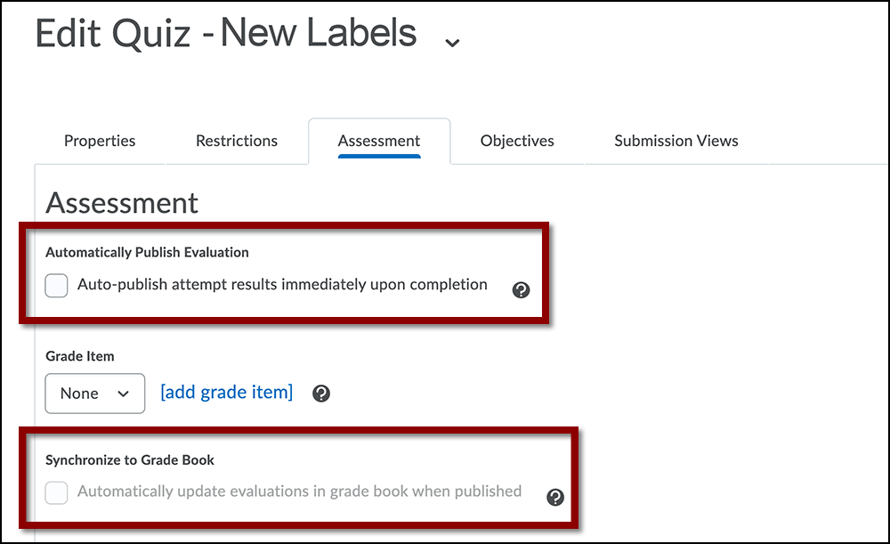 Quiz Assessment section in D2L text changed to Automatically Published Evaluation, and Synchronized to Grade Book