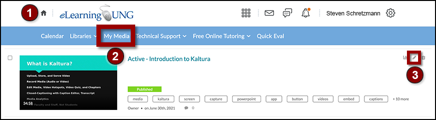 The My Media section displays videos uploaded to Kaltura. When recordings are completely process, the tags are available.